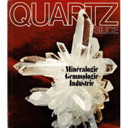 Silica quartz, mineralogy, gemology, industry